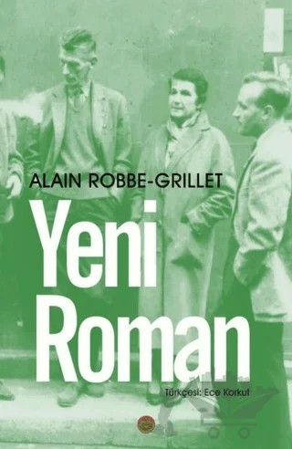 Yeni Roman – Alain Robbe Grillet – Kafe Kültür Yayıncılık kitap kapağı