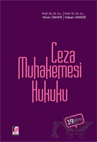 Ceza Muhakemesi Hukuku – Hakan Hakeri, Yener Ünver – Adalet Yayınevi kitap kapağı