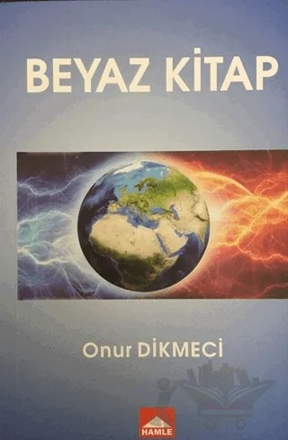 Beyaz Kitap – Onur Dikmeci – Hamle Yayınevi kitap kapağı