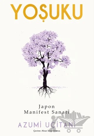 Yoşuku – Japon Manifest Sanatı – Azumi Uçitani – Nepal Kitap kitap kapağı