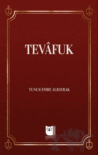 Tevafuk – Yunus Emre Albayrak – Somut Yayınları kitap kapağı