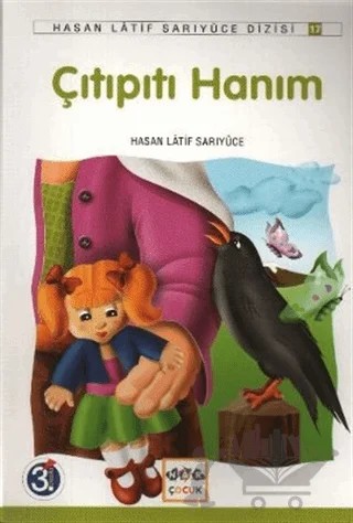 Çıtıpıtı Hanım – Hasan Latif Sarıyüce – Nar Yayınları kitap kapağı