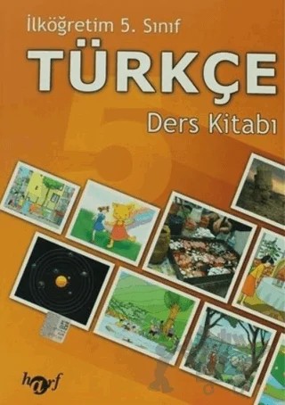 İlköğretim 5. Sınıf Türkçe Ders Kitabı – Gülcan Değirmenci, Özlem Fındık – Harf Eğitim Yayıncılık kitap kapağı