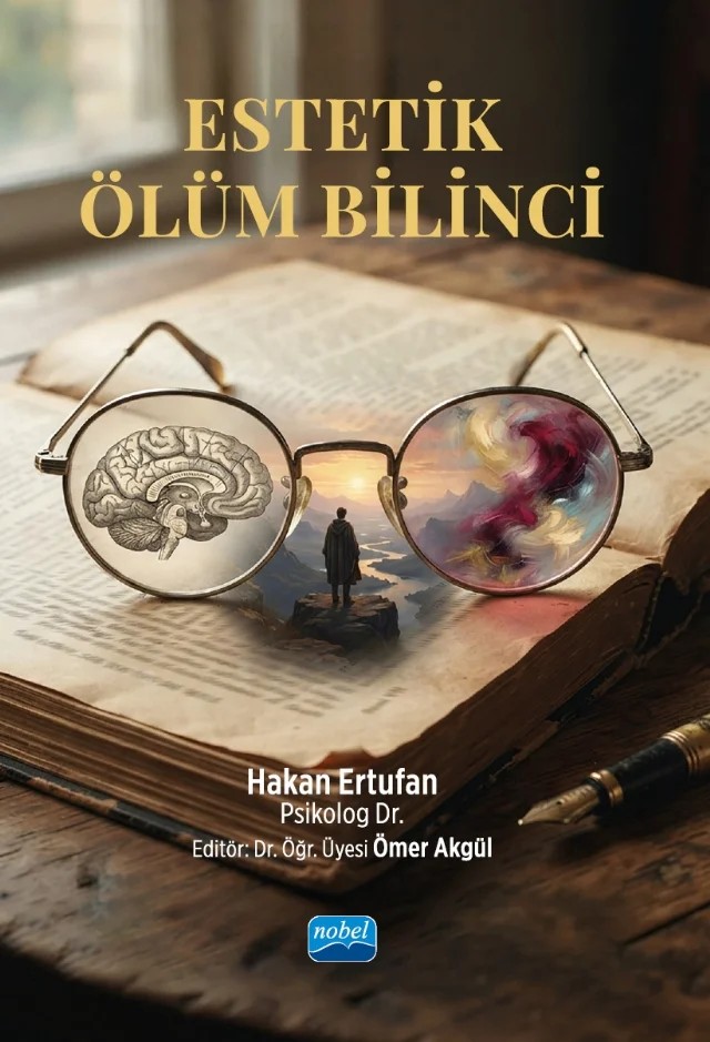 Estetik Ölüm Bilinci – Hakan Ertufan – Nobel Akademik Yayıncılık kitap kapağı