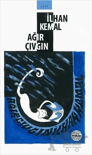 Ağır Çıvgın – İlhan Kemal – Mühür Kitaplığı kitap kapağı