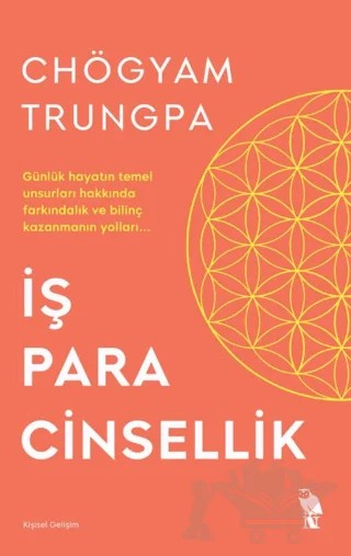 İş Para Cinsellik – Chögyam Trungpa – Nemesis Kitap kitap kapağı