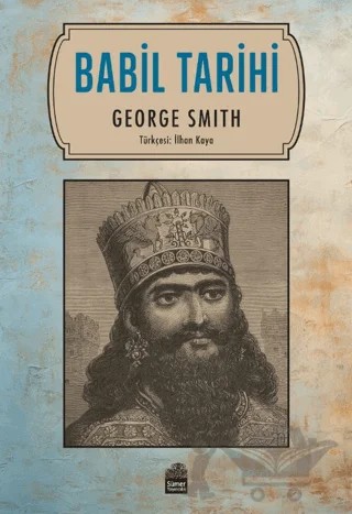 Babil Tarihi – George Smith – Sümer Yayıncılık kitap kapağı