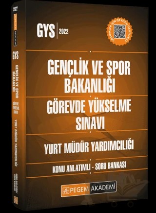 2022 Gençlik ve Spor Bakanlığı Görevde Yükselme Sınavı Yurt Müdür Yardımcılığı Konu Anlatımlı Soru Bankası – Kolektif – Pegem Akademi Yayıncılık kitap kapağı