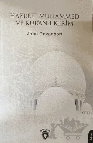 Hazreti Muhammed ve Kuran-ı Kerim – John Davenport – Dorlion Yayınları kitap kapağı