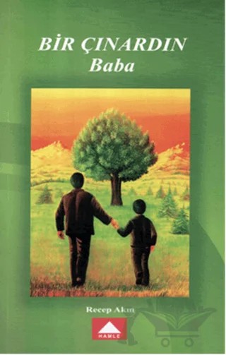 Bir Çınardın Baba – Recep Akın – Hamle Yayınevi kitap kapağı