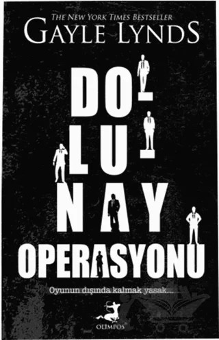 Dolunay Operasyonu – Gayle Lynds – Olimpos Yayınları kitap kapağı