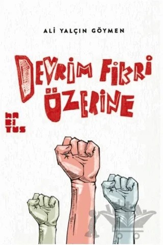 Devrim Fikri Üzerine – Ali Yalçın Göymen – Habitus Kitap kitap kapağı
