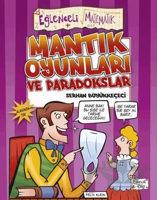 Mantık Oyunları ve Paradokslar – Serhan Büyükkeçeci – Eğlenceli Bilgi Yayınları kitap kapağı