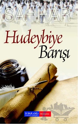 Hudeybiye Barışı – Abdülhamid Cude Es-Sahhar – İnkılab Yayınları kitap kapağı