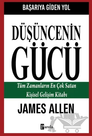 Düşüncenin Gücü – James Allen – Parola Yayınları kitap kapağı