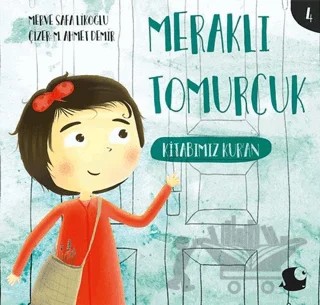 Kitabımız Kur'an - Meraklı Tomurcuk 4 – Merve Safa Likoğlu – Balık Kitap kitap kapağı
