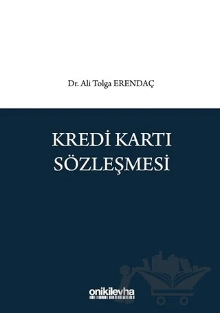 Kredi Kartı Sözleşmesi – Ali Tolga Erendaç – On İki Levha Yayınları kitap kapağı