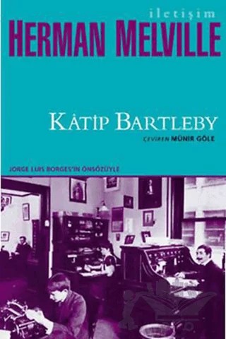 Katip Bartleby – Herman Melvılle – İletişim Yayınevi kitap kapağı