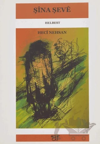 Şine Şeve – Heci Nehsan – Ar Yayınları kitap kapağı