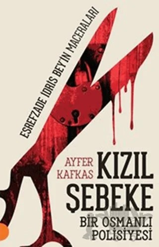 Kızıl Şebeke – Ayfer Kafkas – Portakal Kitap kitap kapağı