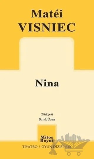 Nina – Matei Vişniec – Mitos Boyut Yayınları kitap kapağı