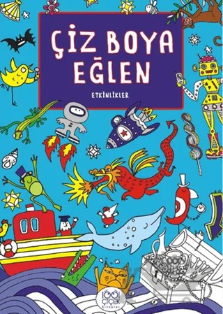 Çiz Boya Eğlen – Kolektif – 1001 Çiçek Kitaplar kitap kapağı