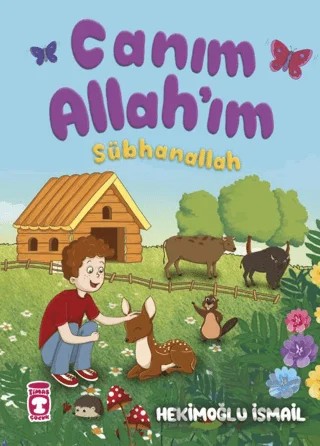 Canım Allahım – Hekimoğlu İsmail – Gülce Çocuk kitap kapağı
