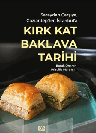 Kırk Kat Baklava Tarihi – Kolektif – Mundi kitap kapağı