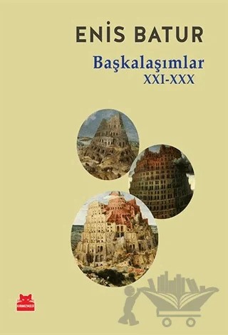 Başkalaşımlar 21-30 – Enis Batur – Kırmızı Kedi Yayınevi kitap kapağı