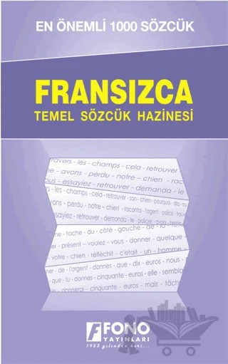 Fransızca Temel Sözcük Hazinesi - En Önemli 1000 Sözcük – Kolektif – Fono Yayınları kitap kapağı