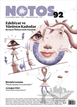 Notos Öykü İki Aylık Edebiyat Dergisi Sayı: 92 Temmuz - Ağustos 2022 – Notos Öykü Dergisi kitap kapağı