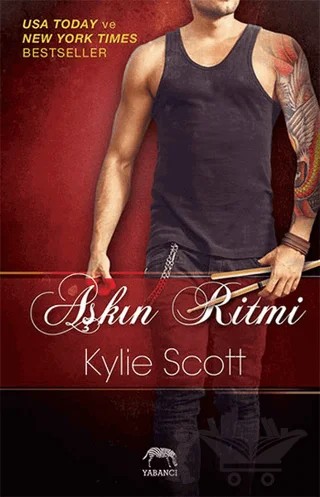 Aşkın Ritmi – Kylie Scott – Yabancı Yayınları kitap kapağı