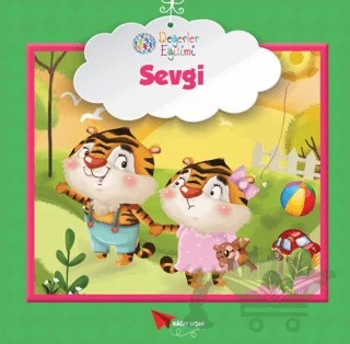 Sevgi - Değerler Eğitimi – Kolektif – Kağıt Uçak Yayınları kitap kapağı