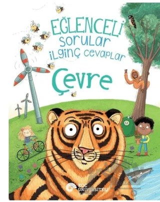 Eğlenceli Sorular İlginç Cevaplar – Çevre – Camilla de la Bedoyere – Koç Üniversitesi Yayınları kitap kapağı