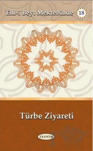 Türbe Ziyareti – Abdurrahim Musevi – Tesnim Yayınları kitap kapağı