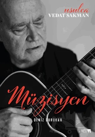 Müzisyen: Usulca Vedat Sakman – Deniz Durukan – SRC Kitap kitap kapağı