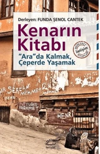 Kenarın Kitabı – Funda Şenol Cantek – İletişim Yayınevi kitap kapağı