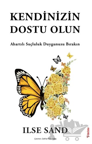 Kendinizin Dostu Olun – Ilse Sand – Sola Unitas kitap kapağı