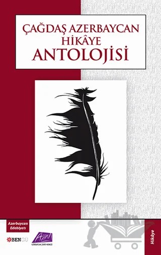 Çağdaş Azerbaycan Hikaye Antolojisi – Kolektif – Bengü Yayınları kitap kapağı