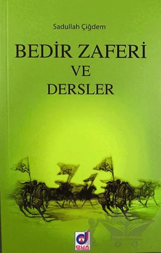 Bedir Zaferi ve Dersler – Sadullah Aydın – Dua Yayınları kitap kapağı
