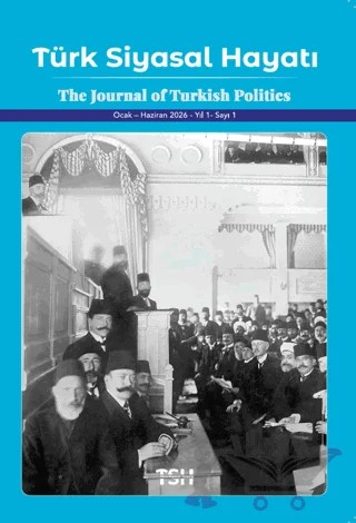 Türk Siyasal Hayatı Dergisi Sayı: 1 - Ocak Haziran 2026 – Türk Siyasal Hayatı Dergisi kitap kapağı