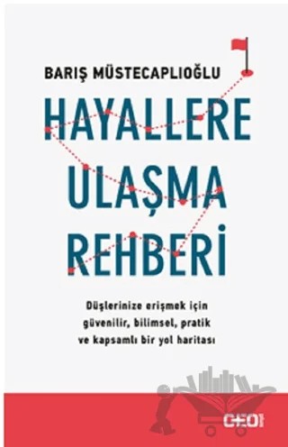 Hayallere Ulaşma Rehberi – Barış Müstecaplıoğlu – CEO Plus kitap kapağı
