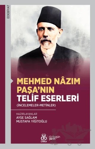 Mehmed Nâzım Paşa’nın Telif Eserleri – Kolektif – DBY Yayınları kitap kapağı