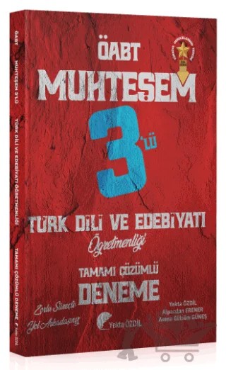 Özdil Akademi ÖABT Türk Dili ve Edebiyatı Muhteşem 3 lü Deneme Çözümlü – Yekta Özdil, Alparslan Erener, Asena Gülsüm Güneş – Özdil Akademi Yayınları kitap kapağı