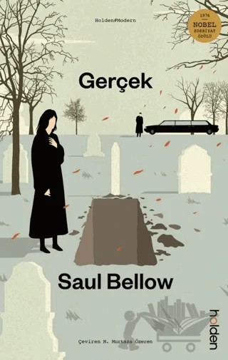 Gerçek – Saul Bellow – Holden Kitap kitap kapağı