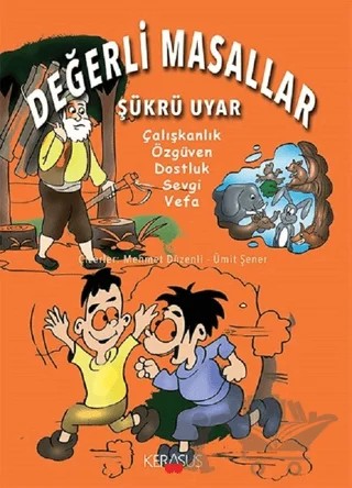Değerli Masallar – Şükrü Uyar – Kerasus Yayınları kitap kapağı