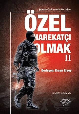 Özel Harekatçı Olmak - 2 – Kolektif – Bencekitap kitap kapağı