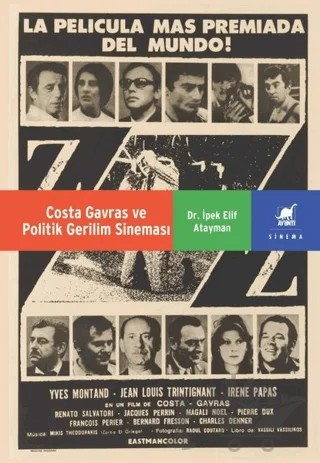 Costa Gavras ve Politik Gerilim Sineması – İpek Elif Atayman – Ayrıntı Yayınları kitap kapağı