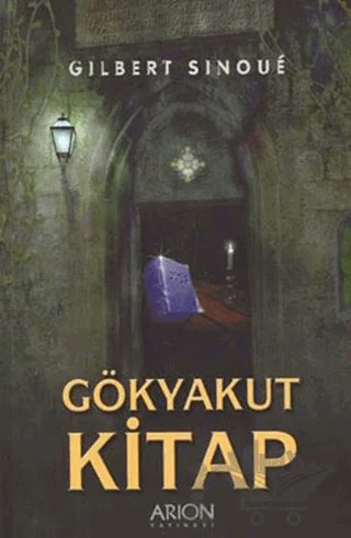 Gökyakut Kitap – Gilbert Sinoue – Arion Yayınevi kitap kapağı