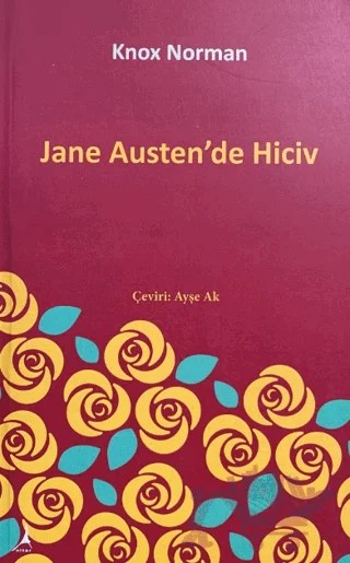Jane Austen'de Hiciv – Knox Norman – Alter Yayıncılık kitap kapağı